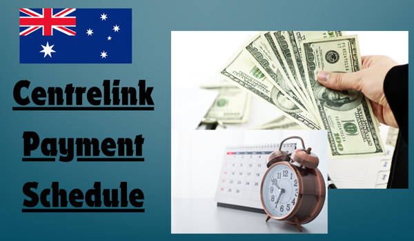 Centrelink Payment Schedule