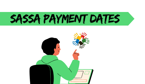 SASSA Payment Dates