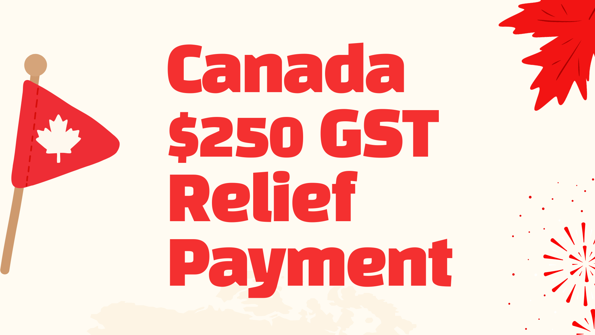 Canada $250 GST Relief Payment