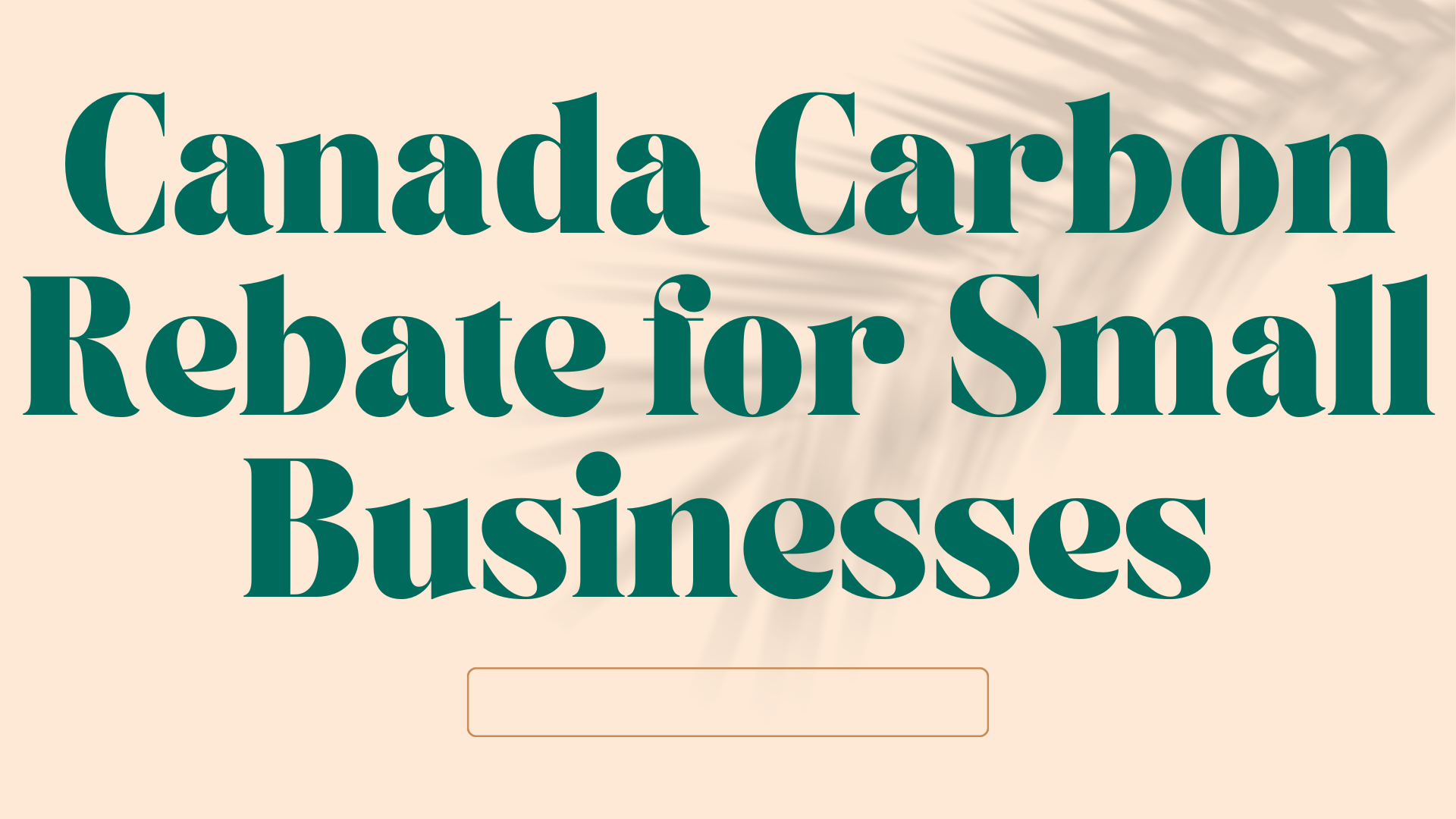 Canada Carbon Rebate for Small Businesses