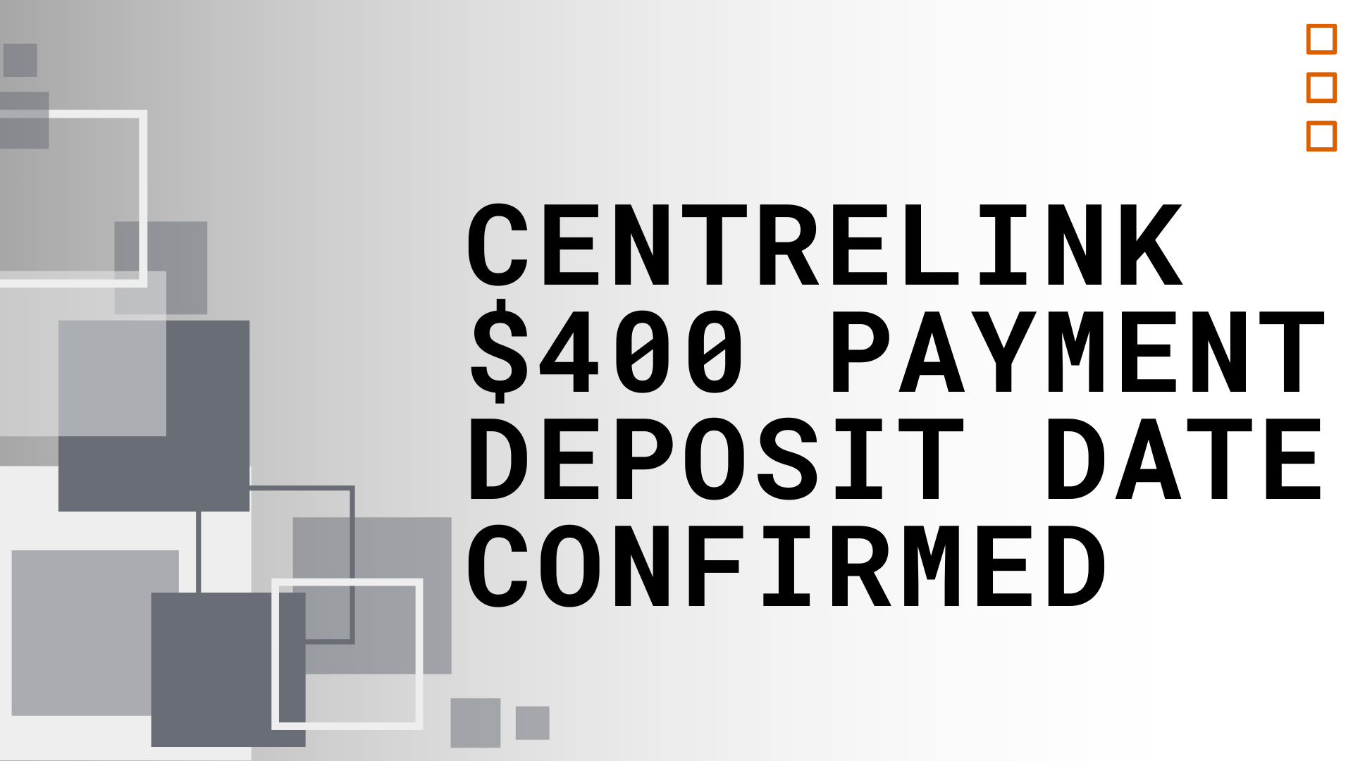 Centrelink $400 Payment Deposit Date Confirmed