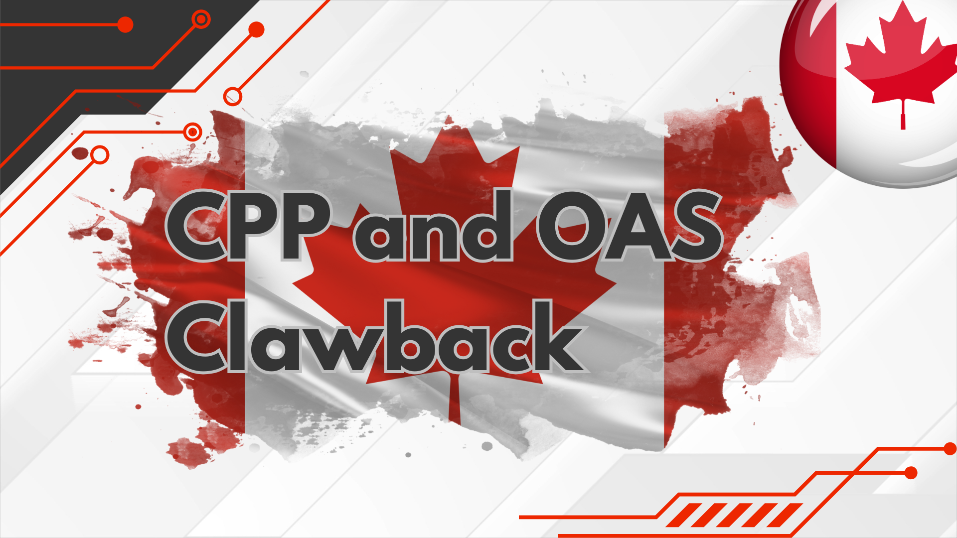 CPP and OAS Clawback